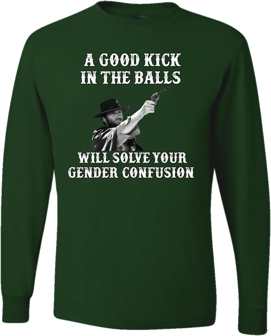 A Good Kick in The Balls Solves Gender Confusion Political Men's T-Shirt