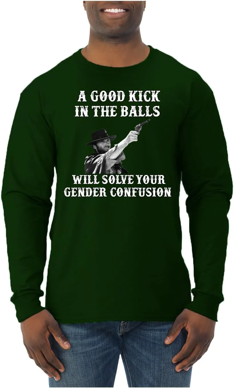 A Good Kick in The Balls Solves Gender Confusion Political Men's T-Shirt