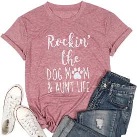 ALLTB Dog Mom Shirt Women Funny Dog Paw Graphic Shirt Rockin' The Dogs Mom Aunt Life Tshirt Dogs Lover Short Sleeve Tops